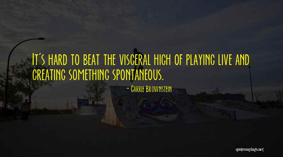 Skag Quotes By Carrie Brownstein