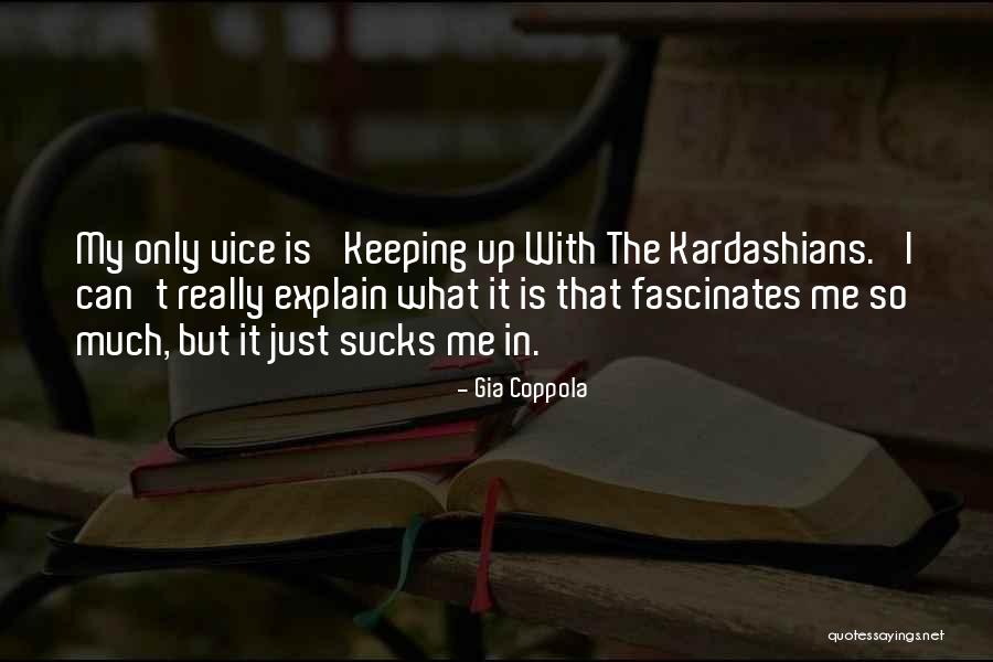 Skagit Washington Quotes By Gia Coppola Skagit Washington Quotes By Gia Coppola