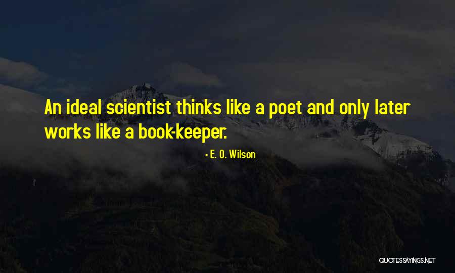 Skaista Pasaka Quotes By E. O. Wilson Skaista Pasaka Quotes By E. O. Wilson