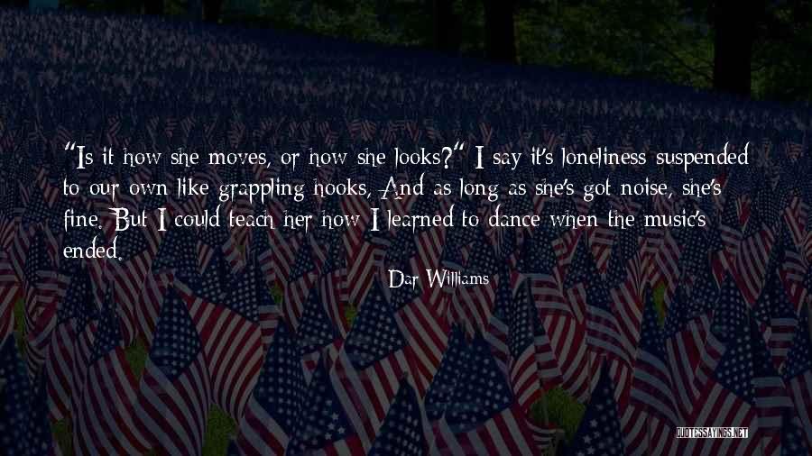Skaisti Darzi Quotes By Dar Williams Skaisti Darzi Quotes By Dar Williams