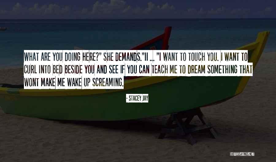 Skaistuma Bars Quotes By Stacey Jay Skaistuma Bars Quotes By Stacey Jay