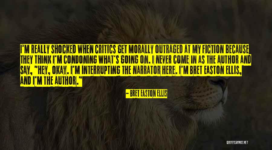 Skaititaju Quotes By Bret Easton Ellis Skaititaju Quotes By Bret Easton Ellis