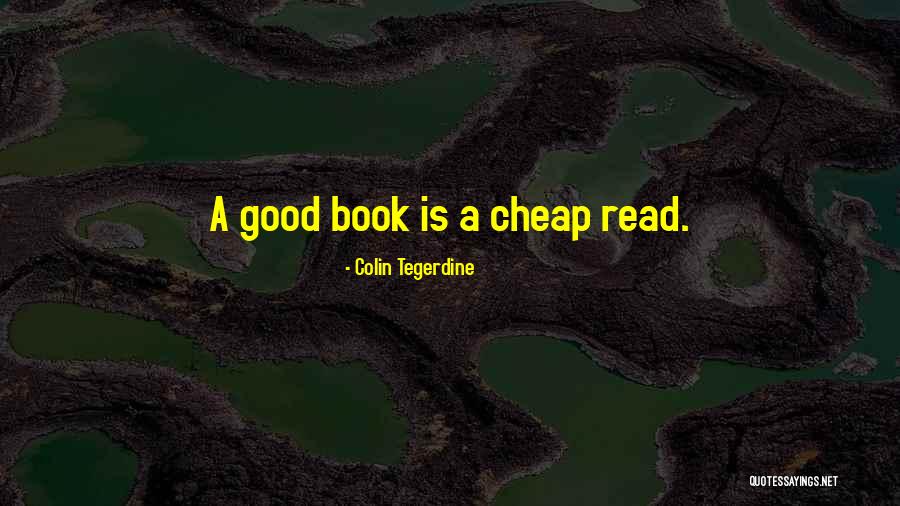 Skaititaju Quotes By Colin Tegerdine Skaititaju Quotes By Colin Tegerdine