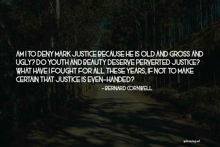Skaitlis 7 Quotes By Bernard Cornwell Skaitlis 7 Quotes By Bernard Cornwell