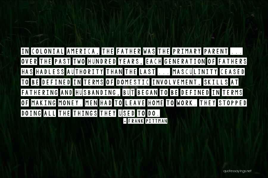 Skaiva Jeceviciute Quotes By Frank Pittman Skaiva Jeceviciute Quotes By Frank Pittman