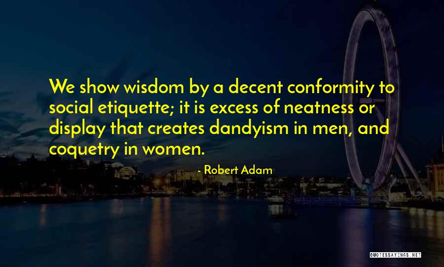 Skaja Terrace Quotes By Robert Adam Skaja Terrace Quotes By Robert Adam