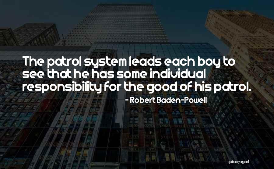 Skakel House Quotes By Robert Baden-Powell Skakel House Quotes By Robert Baden-Powell