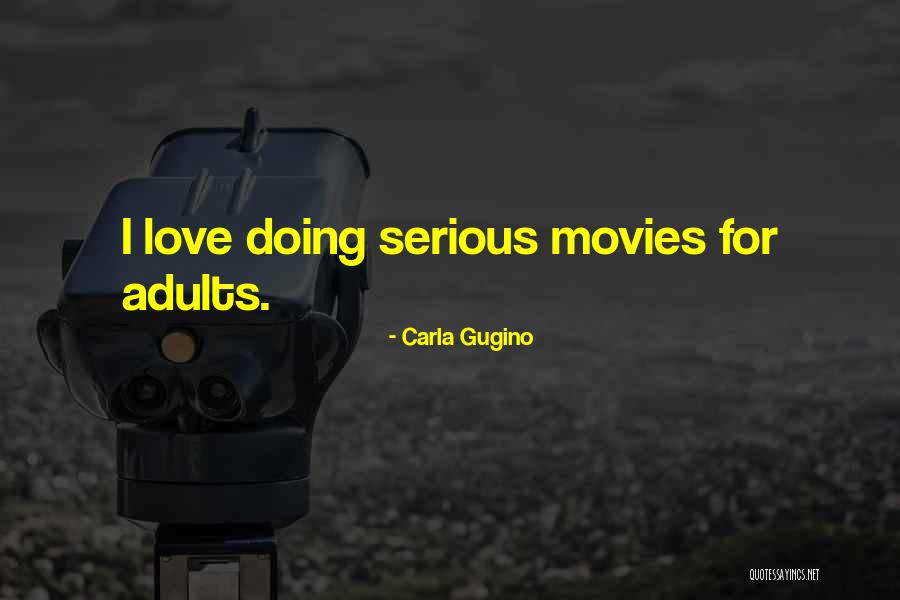 Skakespeare Quotes By Carla Gugino Skakespeare Quotes By Carla Gugino