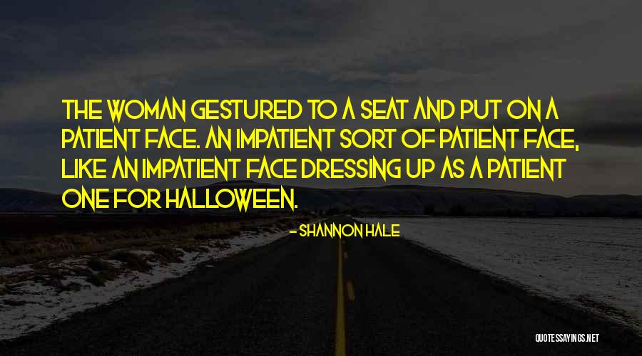 Skaldikliai Quotes By Shannon Hale Skaldikliai Quotes By Shannon Hale