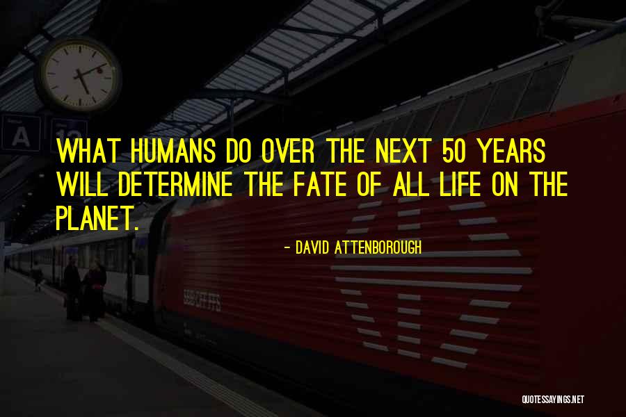 Skalet Quotes By David Attenborough Skalet Quotes By David Attenborough