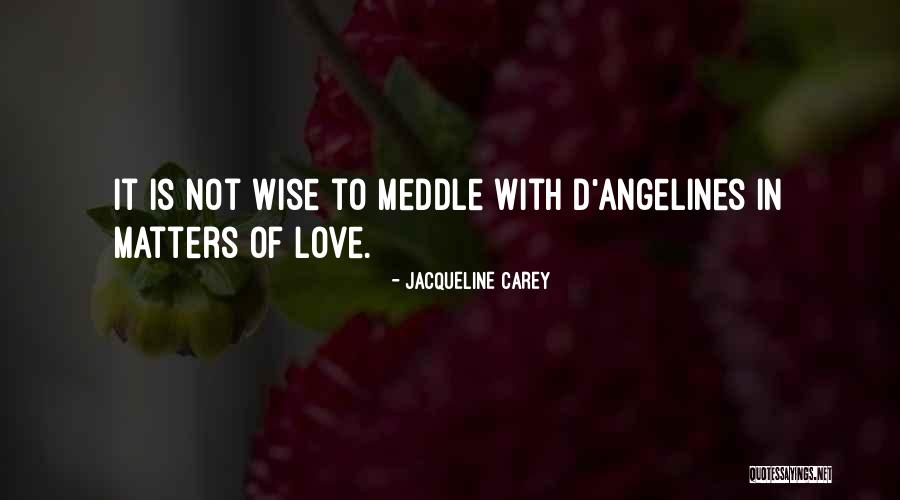 Skalet Quotes By Jacqueline Carey Skalet Quotes By Jacqueline Carey