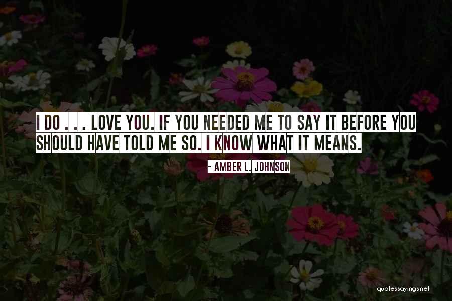 Skalka Seattle Quotes By Amber L. Johnson