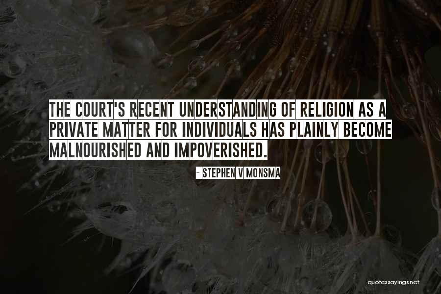 Skalne Quotes By Stephen V Monsma Skalne Quotes By Stephen V Monsma
