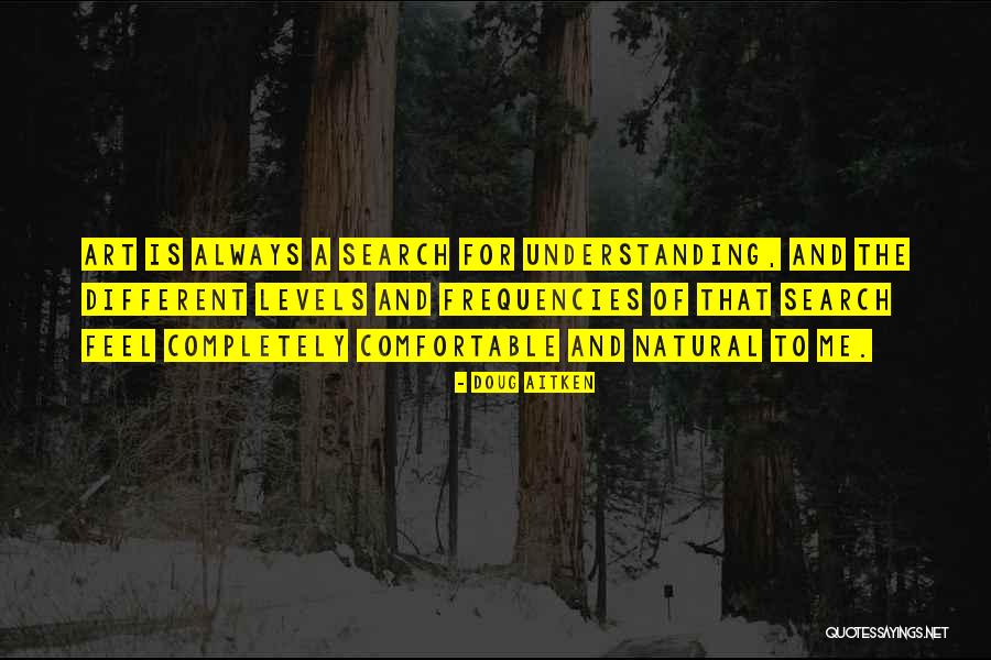 Skalova Mudr Quotes By Doug Aitken Skalova Mudr Quotes By Doug Aitken