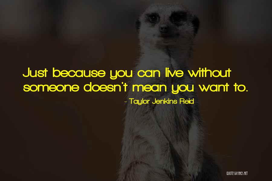 Skalsk L Kar Quotes By Taylor Jenkins Reid Skalsk L Kar Quotes By Taylor Jenkins Reid