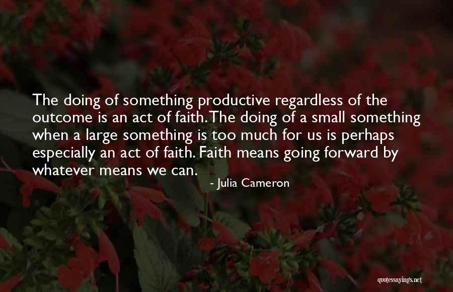 Skandal Artis Quotes By Julia Cameron