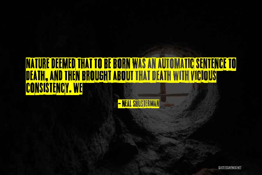 Skandalnaia Quotes By Neal Shusterman Skandalnaia Quotes By Neal Shusterman