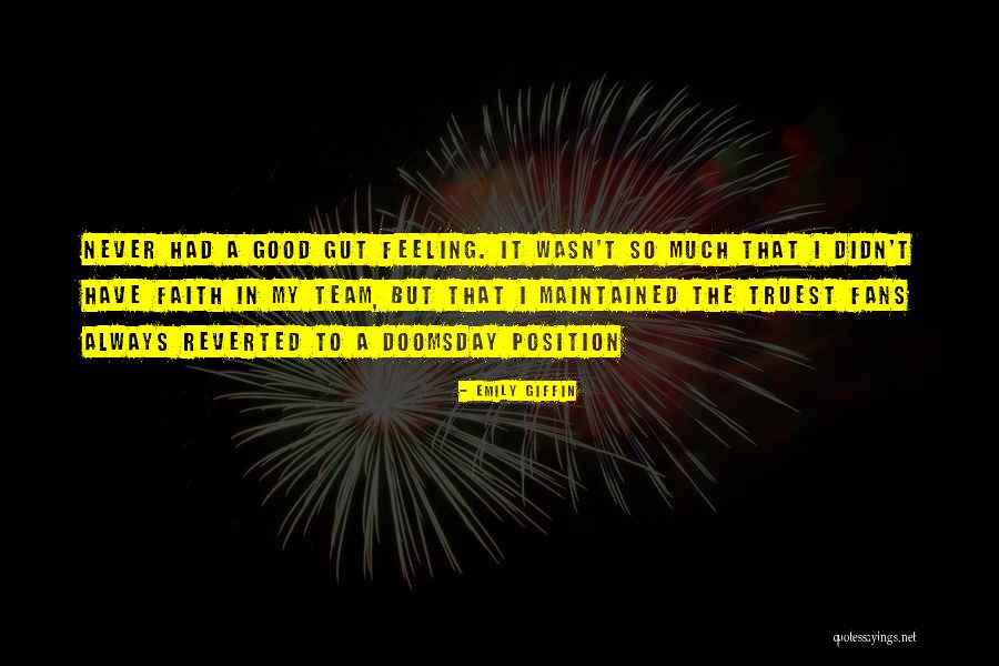 Skands Law Quotes By Emily Giffin