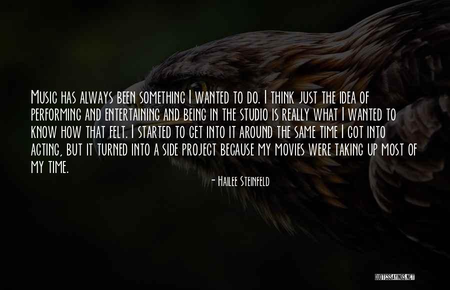 Skanesga Quotes By Hailee Steinfeld Skanesga Quotes By Hailee Steinfeld