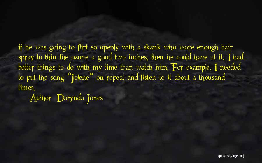 Skank Quotes By Darynda Jones