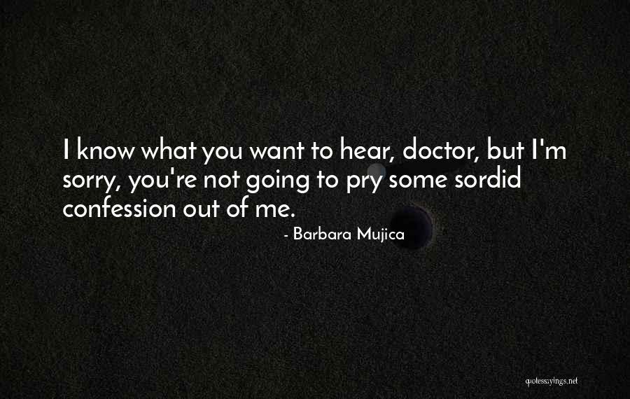 Skanky Women Quotes By Barbara Mujica Skanky Women Quotes By Barbara Mujica
