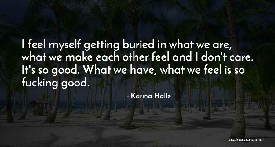 Skanky Women Quotes By Karina Halle Skanky Women Quotes By Karina Halle