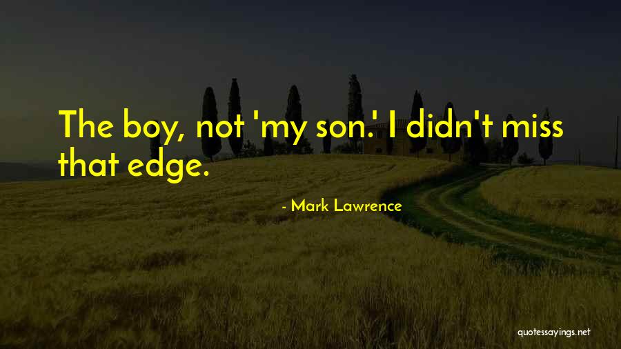 Skantze Quotes By Mark Lawrence Skantze Quotes By Mark Lawrence