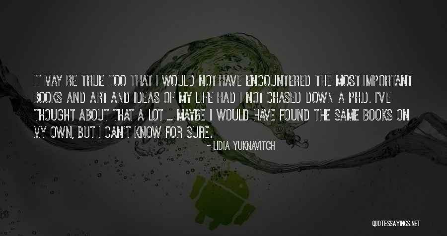 Skapa Egen Quotes By Lidia Yuknavitch Skapa Egen Quotes By Lidia Yuknavitch