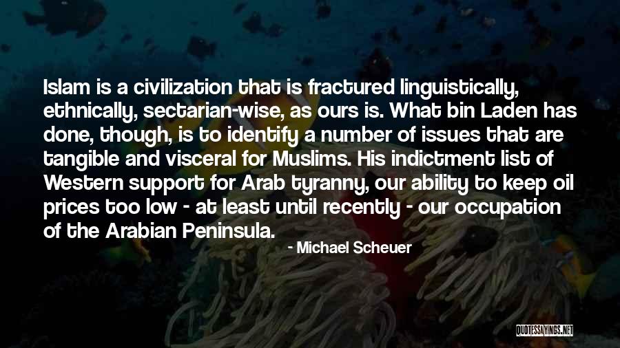 Skarienpaliktnis Quotes By Michael Scheuer Skarienpaliktnis Quotes By Michael Scheuer