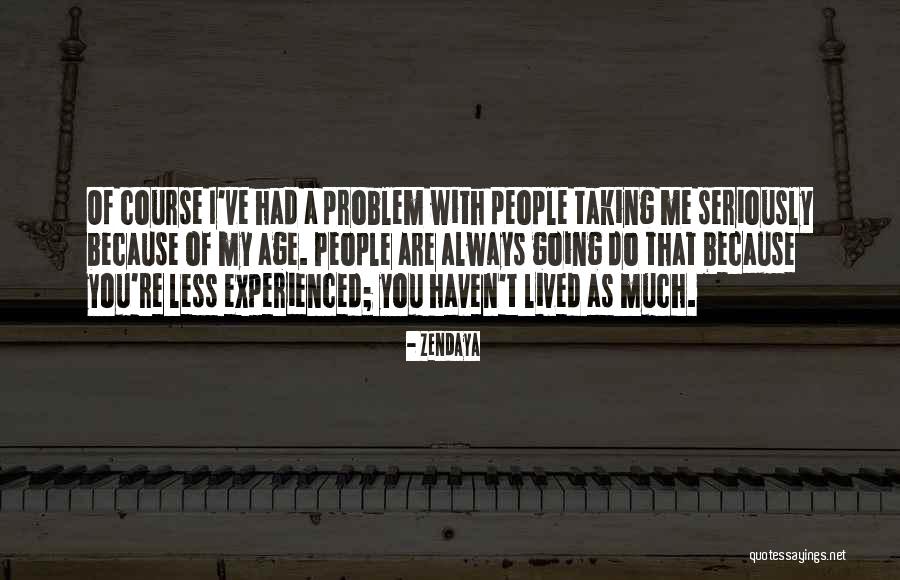 Skarpne Quotes By Zendaya Skarpne Quotes By Zendaya