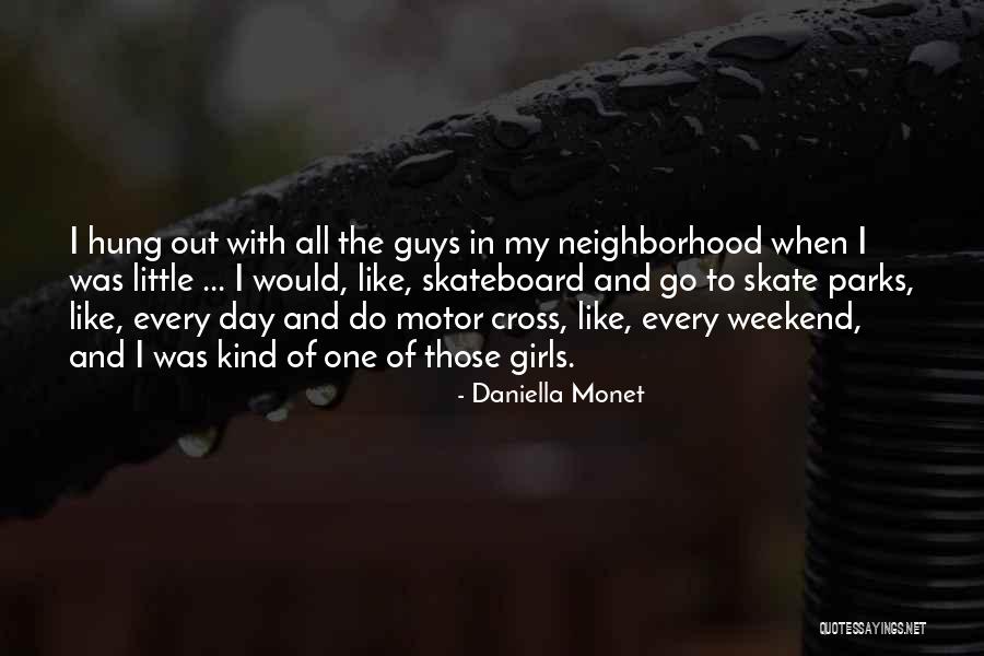Skateboard Quotes By Daniella Monet Skateboard Quotes By Daniella Monet