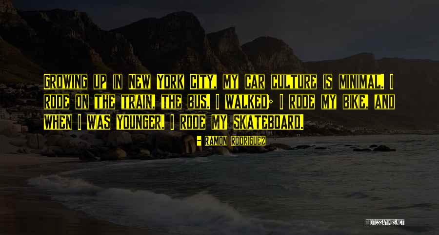 Skateboard Quotes By Ramon Rodriguez Skateboard Quotes By Ramon Rodriguez