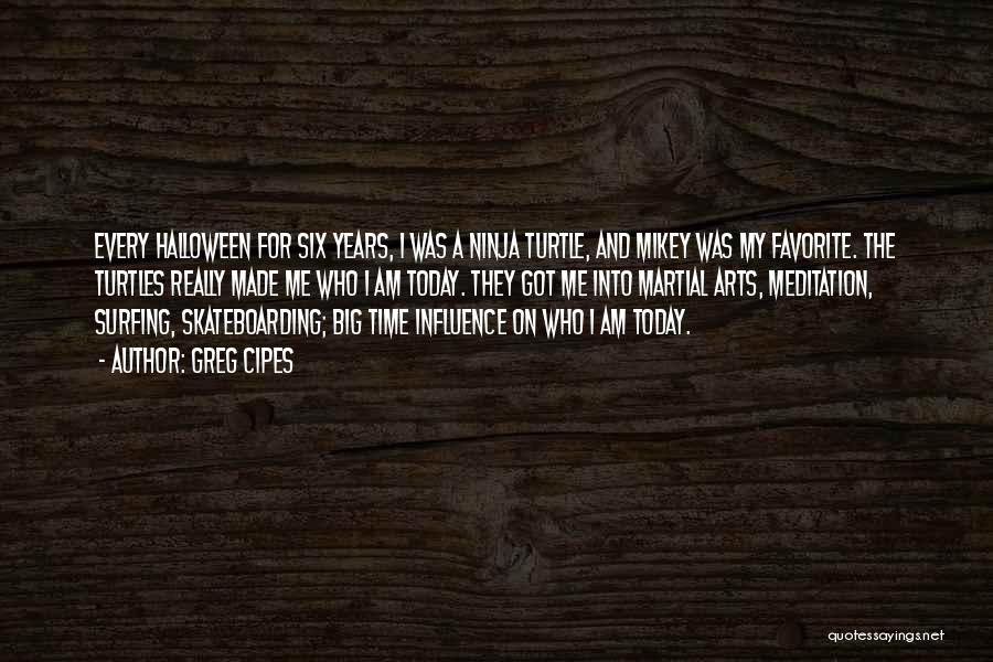 Skateboarding Quotes By Greg Cipes