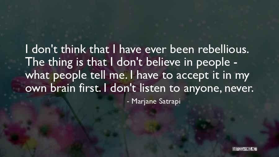 Skaters Vs Haters Quotes By Marjane Satrapi Skaters Vs Haters Quotes By Marjane Satrapi