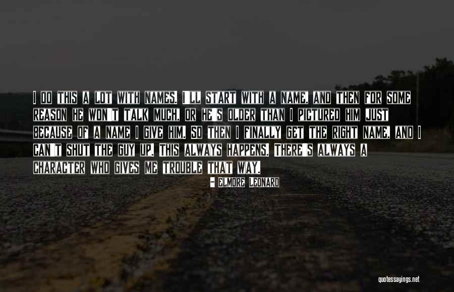 Skatula Du Quotes By Elmore Leonard Skatula Du Quotes By Elmore Leonard