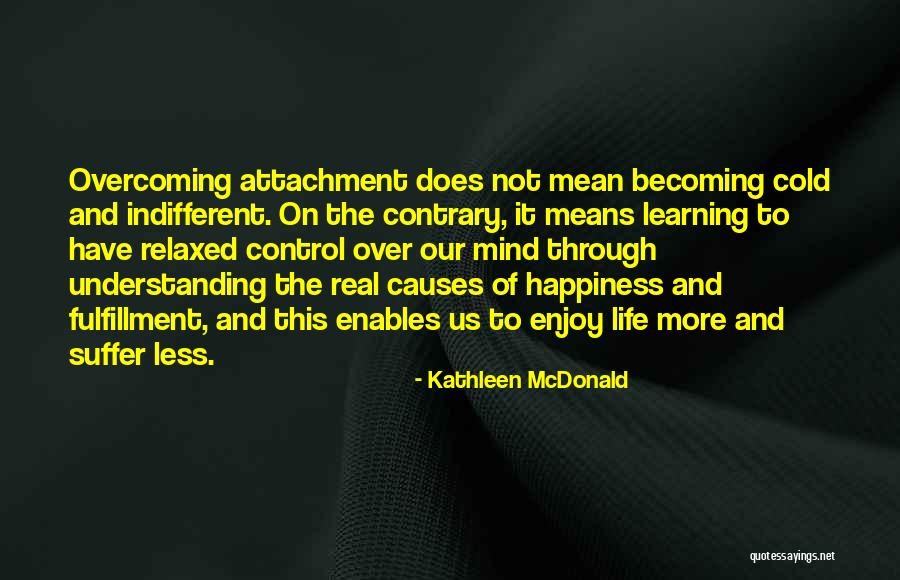 Skaugis Quotes By Kathleen McDonald Skaugis Quotes By Kathleen McDonald