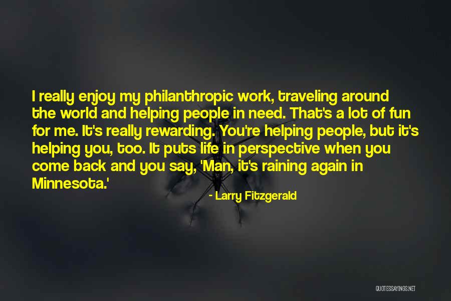 Skawina Basen Quotes By Larry Fitzgerald Skawina Basen Quotes By Larry Fitzgerald