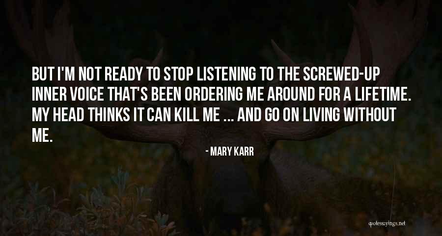 Skawina Wikipedia Quotes By Mary Karr Skawina Wikipedia Quotes By Mary Karr