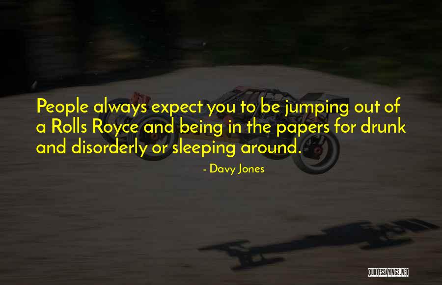 Skaza Quotes By Davy Jones Skaza Quotes By Davy Jones