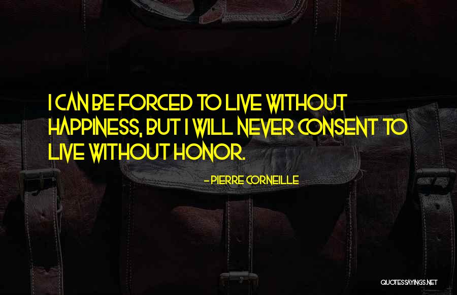 Skazany Film Quotes By Pierre Corneille Skazany Film Quotes By Pierre Corneille
