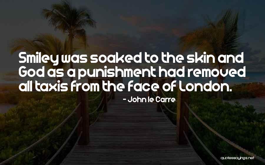 Skeet Reese Quotes By John Le Carre