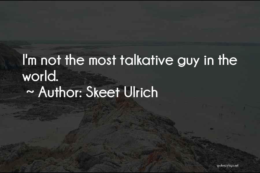 Skeet Ulrich Quotes 1071414