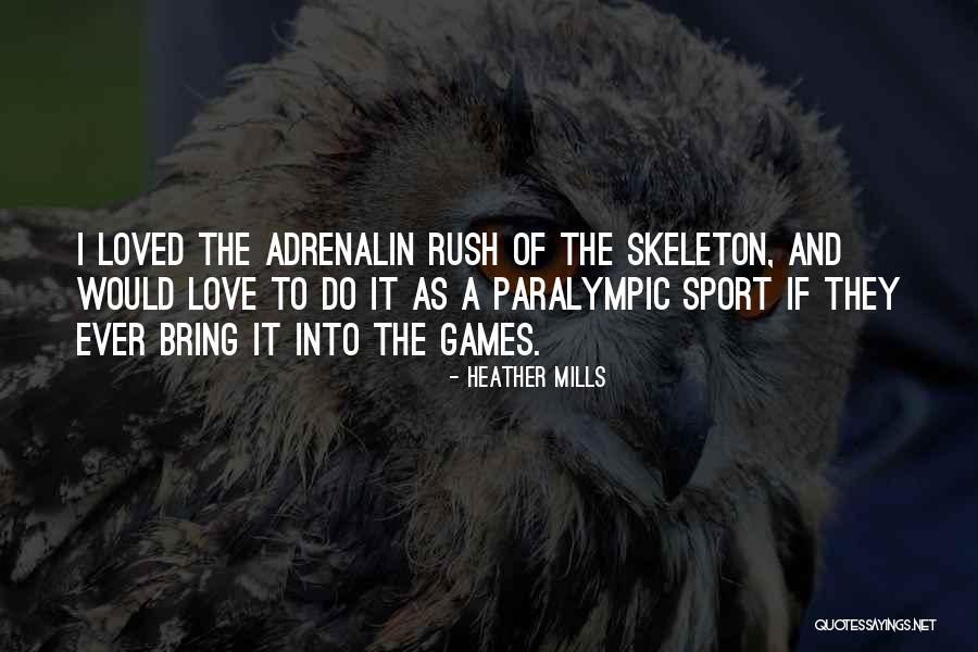 Skeleton Love Quotes By Heather Mills Skeleton Love Quotes By Heather Mills