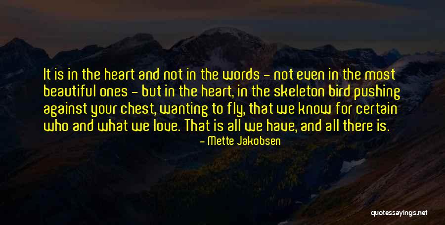 Skeleton Love Quotes By Mette Jakobsen Skeleton Love Quotes By Mette Jakobsen