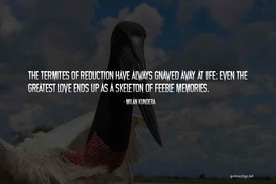 Skeleton Love Quotes By Milan Kundera Skeleton Love Quotes By Milan Kundera