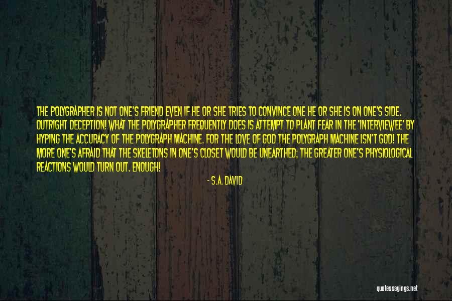 Skeletons In Your Closet Quotes By S.A. David Skeletons In Your Closet Quotes By S.A. David