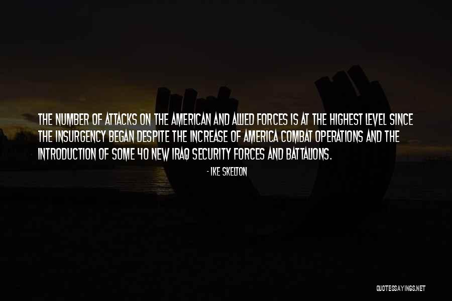 Skelton Quotes By Ike Skelton Skelton Quotes By Ike Skelton