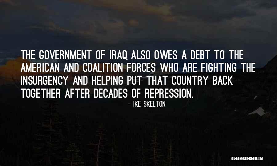 Skelton Quotes By Ike Skelton Skelton Quotes By Ike Skelton