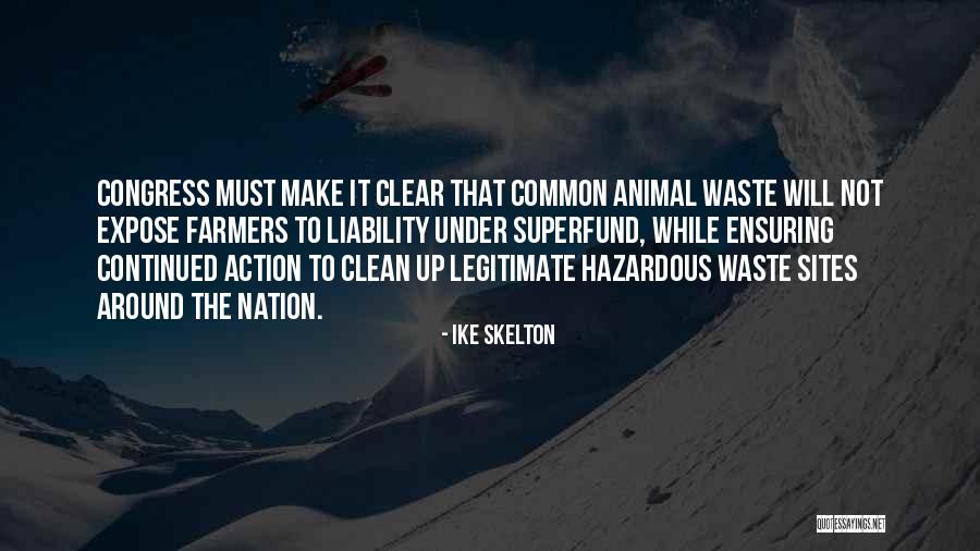 Skelton Quotes By Ike Skelton Skelton Quotes By Ike Skelton