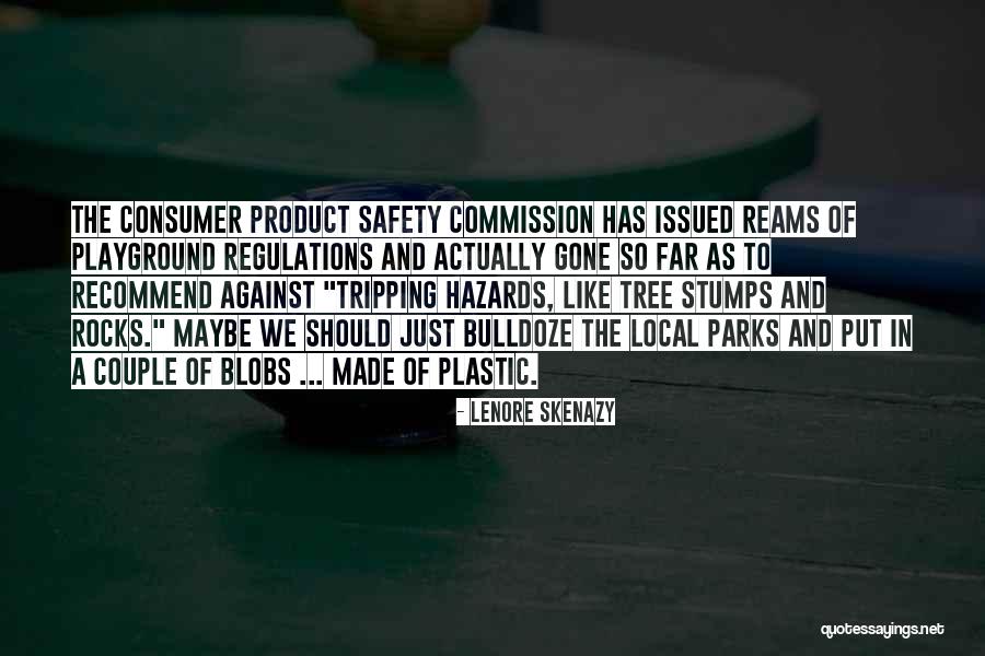 Skenazy Lenore Quotes By Lenore Skenazy Skenazy Lenore Quotes By Lenore Skenazy
